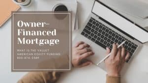 Owner-Financed Mortgage, what is the value?